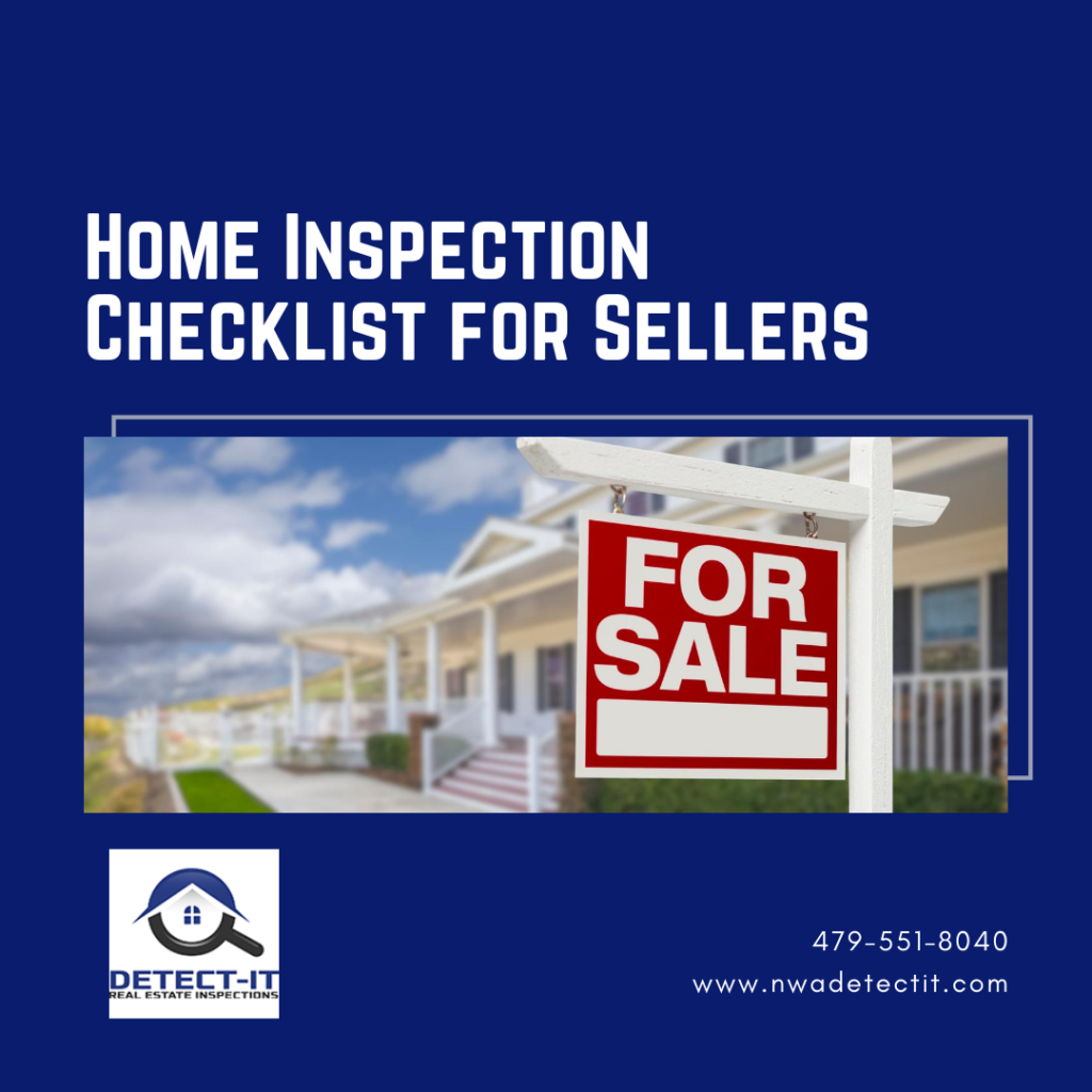 Home Inspection Checklist for Sellers- home inspectors Bentonville AR