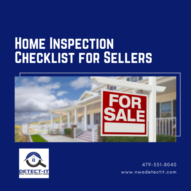 Detect_It Home Inspection Checklist for Sellers Home Inspection Checklist for Sellers- home inspectors Bentonville AR