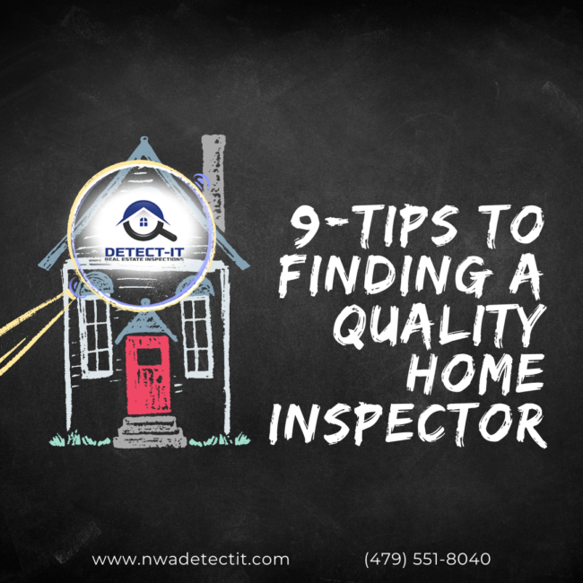 Detect-It-Real-Estate-Inspections-9-Tips-To-Finding-A-Quality-Home-Inspector home inspectors Fayetteville AR