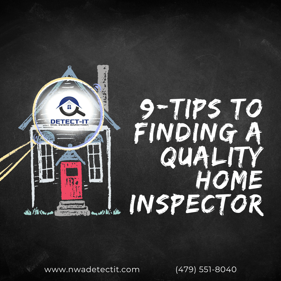 Detect-It-Real-Estate-Inspections-9-Tips-To-Finding-A-Quality-Home-Inspector home inspectors Fayetteville AR
