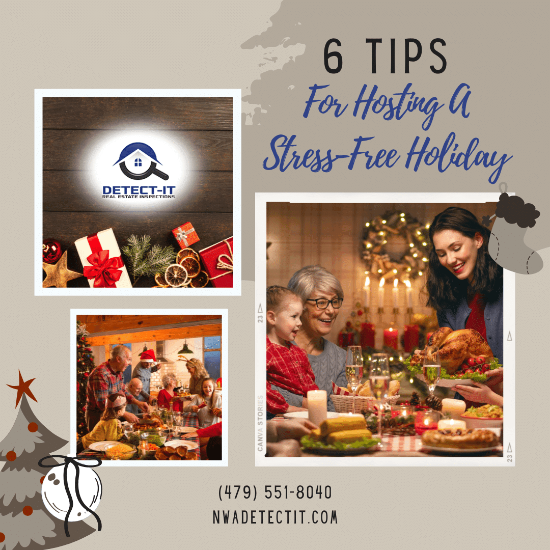 Detect-it-Real-Estate-Inspections-6-Tips-For-Hosting-A-Stress-Free-Holiday home inspectors Fayetteville AR - Stress free holiday
