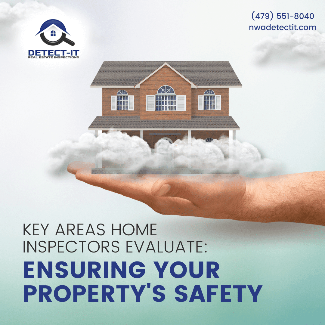 Detect-It-Real-Estate-Inspections-Key-Areas-Home-Inspectors-Evaluate_-Ensuring-Your-Propertys-Safety Detect-It-Real-Estate-Inspections-Key-Areas-Home-Inspectors-Evaluate_-Ensuring-Your-Propertys-Safety